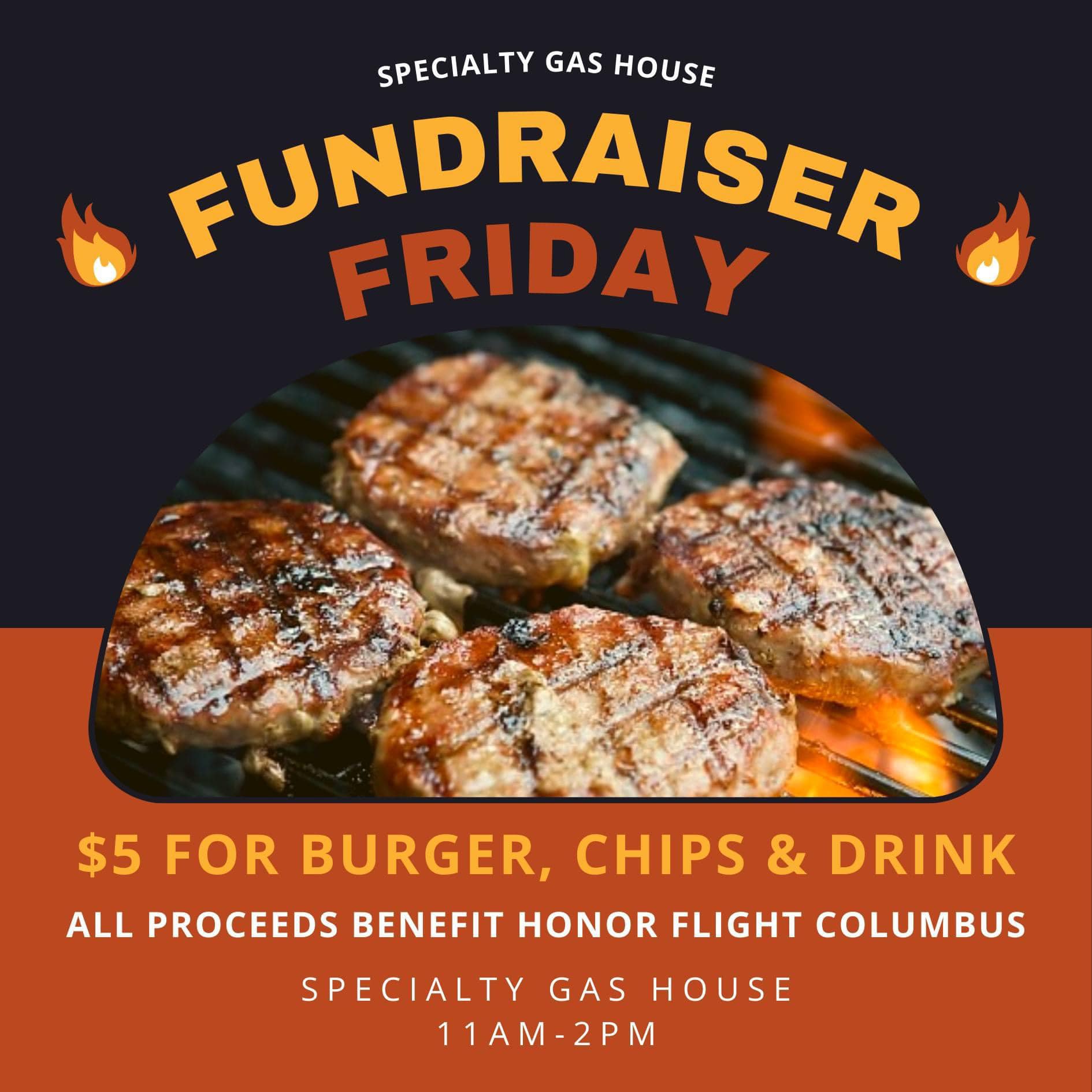 Fundraiser Friday Lunch Cookout specialty gas house $5 donation fundraiser burger lunch every friday
